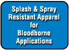 Fluid Resistant Apparel for blood borne applications